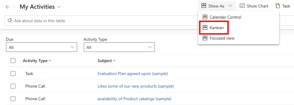 Dynamics 365 My Activities list with due-date filters and the Show As view selector open